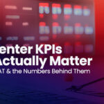 Call Center KPIs That Actually Matter